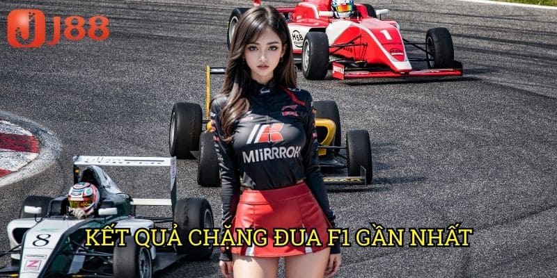 Kết Quả Chặng Đua F1 Gần Nhất J88: Phân Tích Chi Tiết Và Dự Đoán Tương Lai