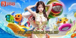 Tải Game Bắn Cá Full HD J88: Đắm Chìm Trong Thế Giới Đại Dương Sống Động